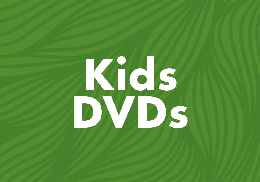 Kids DVDs