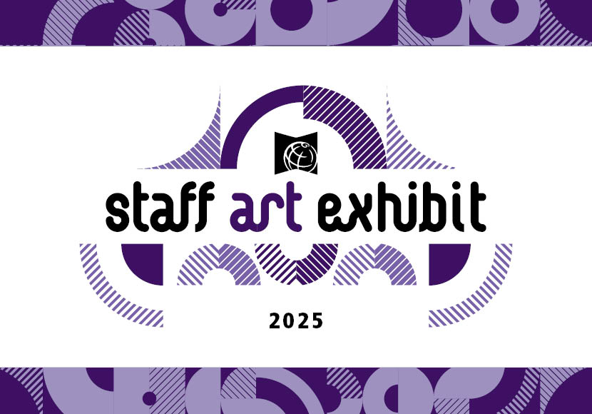 Staff Art Exhibit