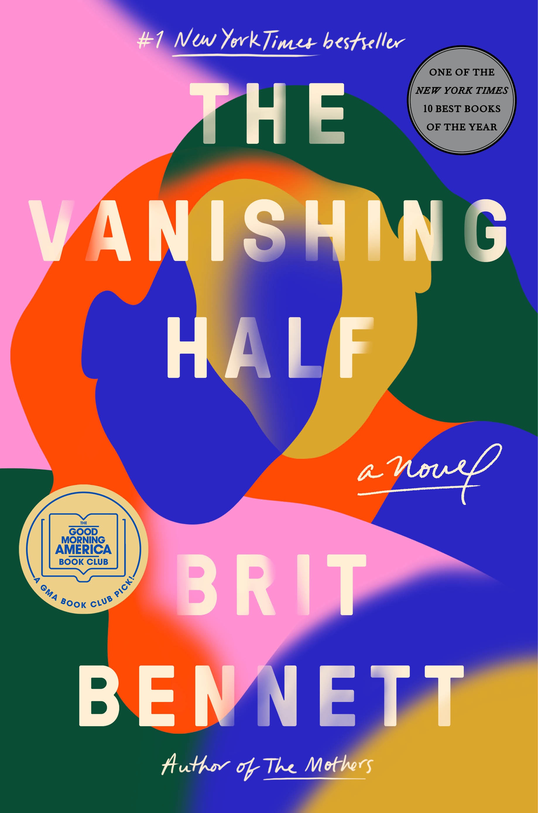 The Vanishing Half 
by Brit Bennett (Riverhead Books, 2020)